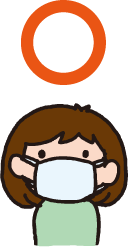 マスクを着用する(口・鼻を覆う)