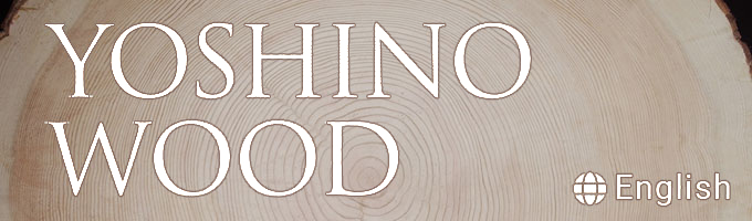 YOSHINO WOOD - NARA no KINOKOTO - English